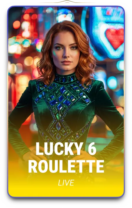 Lucky 6 Roulette Live